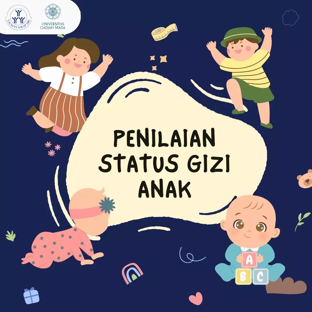 You are currently viewing Penilaian Status Gizi Anak